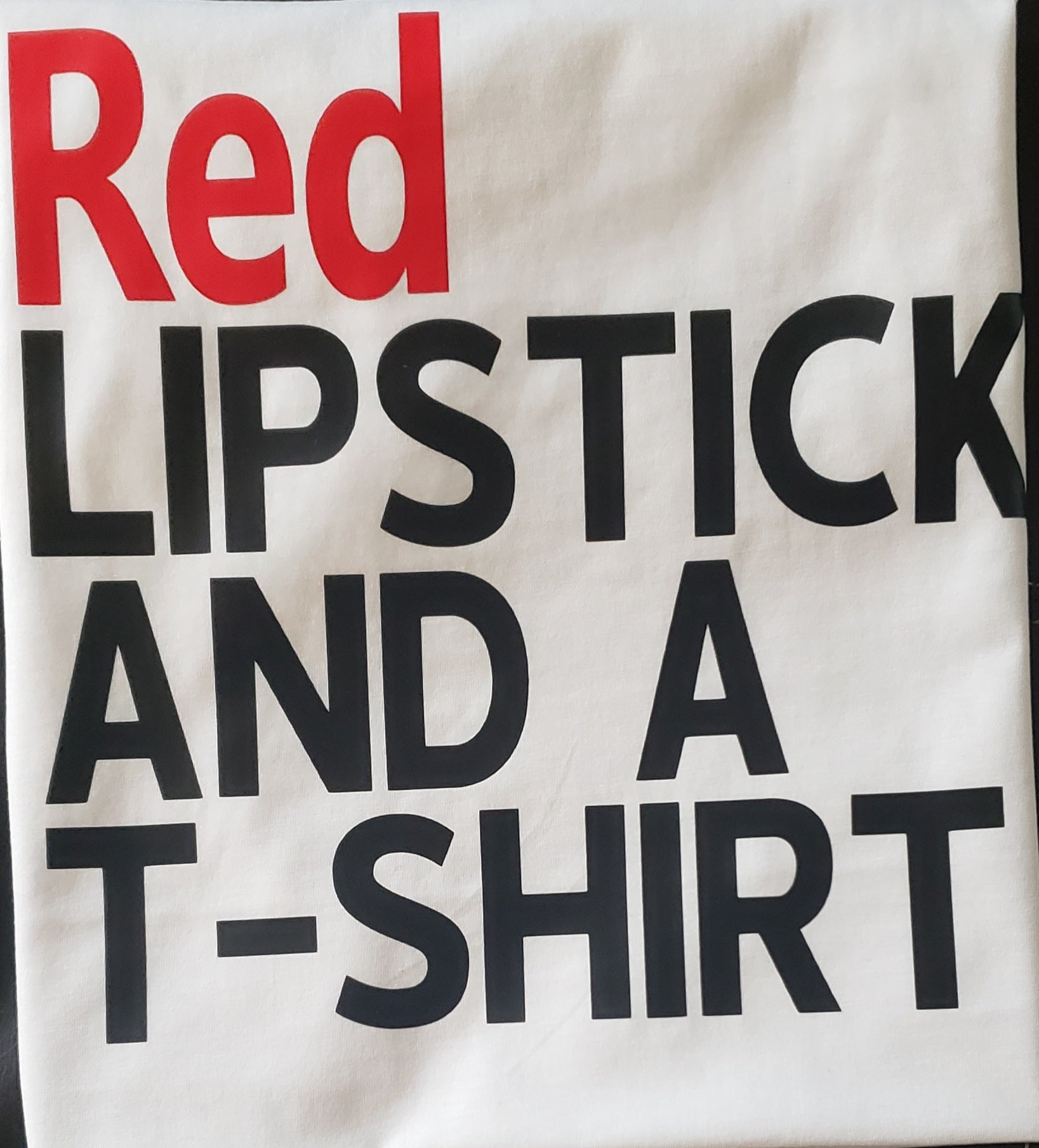 Lipstick& a T-Shirt